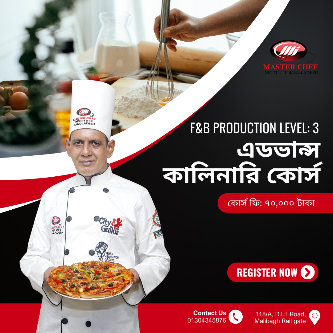 Advance Culinary Course (F&B Production Level – 3)